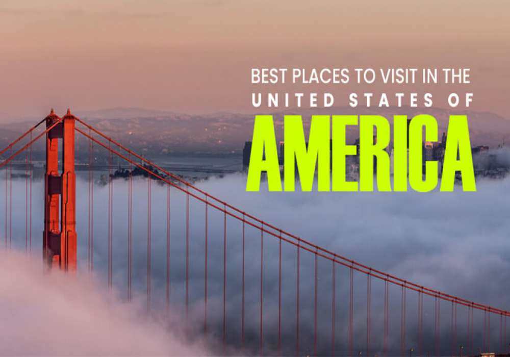 Top Places to visit in the USA